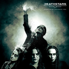 CD / Deathstars / Everything Destroys You