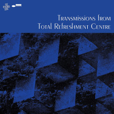 CD / Various / Transmissions From Total Refreshment Centre