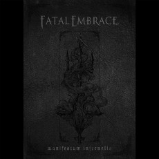 CD / Fatal Embrace / Manifestum Infernalis / Mediabook