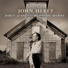 LP / Hiatt John / Dirty Jeans And Mudslide Hymns / Vinyl