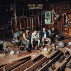 2LP / Nickel Creek / Celebrants / Coloured / Vinyl / 2LP