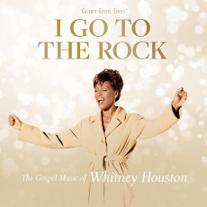 CD / Houston Whitney / I Go To The Rock:The Gospel Music Of Whitney