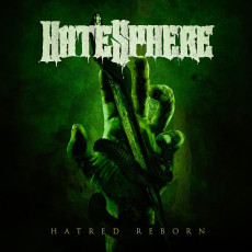 CD / Hatesphere / Hatred Reborn / Digipack