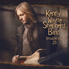 CD/BRD / Shepherd Kenny Wayne Band / Trouble Is 25 / Digipack / CD+Blu-Ray