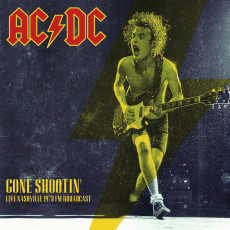 LP / AC/DC / Gone Shootin'Live Nashville 1978 / FM Broadcast / Vinyl