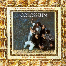 LP / Colosseum / Those Who Are About To Die Salute You / Gold / Vinyl