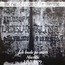 CD / Plastic People Of The Universe / Jak bude po smrti / Live 1979
