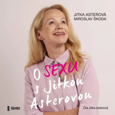 CD / Asterov J./koda M. / O sexu s Jitkou Asterovou / MP3