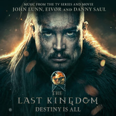 CD / OST / Last Kingdom:Destiny Is All / Lunn,Eivor,Saul