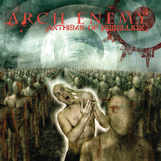 CD / Arch Enemy / Anthems of Rebellion / Reedice 2023 / Digisleeve