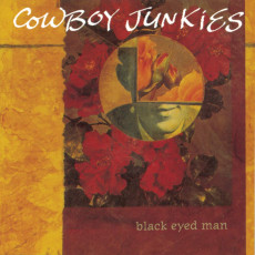 2LP / Cowboy Junkies / Black Eyed Man / Vinyl / 2LP