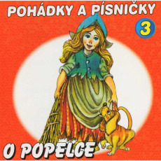 CD / Pohdky a psniky / O POPELCE (3)