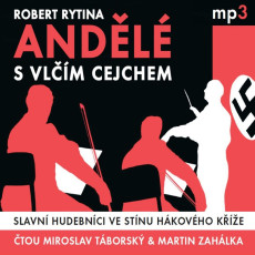 CD / Rytina Robert / Andělé s vlčím cejchem / MP3 CD / Rytina Robert / Andělé s vlčím cejchem / MP3