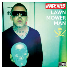 CD / Madchild / Lawnmower Man
