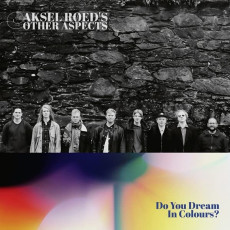 CD / Aksel Roed's Other Aspects / Do You Dream in Colours?