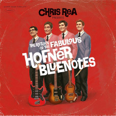 CD / Rea Chris / Return Of The Fabulous Hofner Bluenotes
