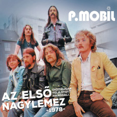 CD / P.Mobil / Az Elso Nagylemez 1978 / Digipack