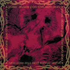 LP / Kyuss / Blues For The Red Sun / Red / Vinyl