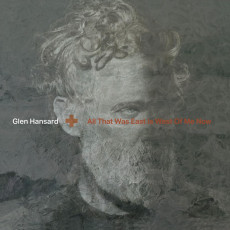 LP / Hansard Glen / All That Was East is West of Me Now / Clear / Vinyl