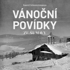 CD / Klostermann Karel / Vnon povdky ze umavy / ez I. / MP3