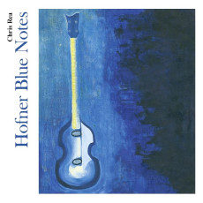 CD / Rea Chris / Hofner Blue Notes