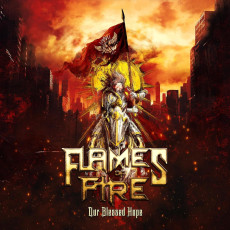CD / Flames of Fire / Our Blessed Hope