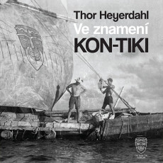 CD / Heyerdahl Thor / Ve znamení Kon-tiki / Horký P. / MP3 CD / Heyerdahl Thor / Ve znamení Kon-tiki / Horký P. / MP3