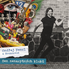 CD / Fencl Ondej & Hromosvod / Sen nenasytnch kluk