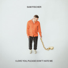 CD / Fischer Sam / I Love You,Please Don't Hate Me
