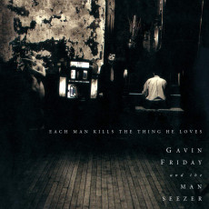 CD / Friday Gavin / Each Man Kills the Things He Loves