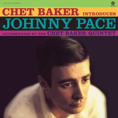 LP / Baker Chet / Introduces Johnny Pace / 180gr. / Vinyl