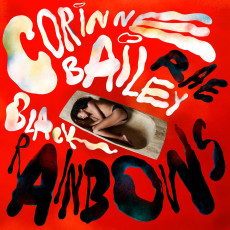 CD / Rae Corinne Bailey / Black Rainbows