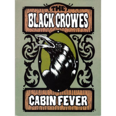 DVD / Black Crowes / Cabin Fever