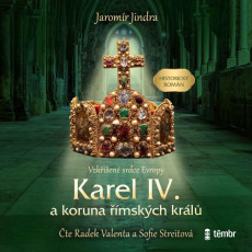 CD / Jindra Jaromr / Karel IV.a koruna mskch krl / Valenta / MP3