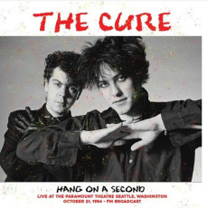 LP / Cure / Hang On A Second / Live At The Paramount 1984 / FM BR. / Vin