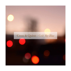 CD / Cross & Quinn / Cold Sky Blue