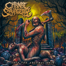 CD / Carnal Savagery / Into the Abysmal Void