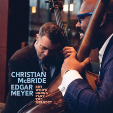 CD / Meyer Edgar & Christian McBride / But Who's Gonna Play...