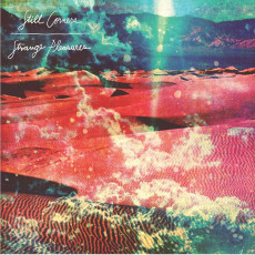 LP / Still Corners / Strange Pleasures / Transparent Green / Vinyl
