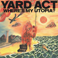 CD / Yard Act / Where's My Utopia?