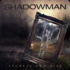 CD / Shadowman / Secrets and Lies