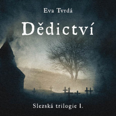 CD / Tvrd Eva / Ddictv Slezsk trilogie I / tvrteck J. / MP3