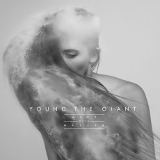 2LP / Young The Giant / Mind Over Matter / Vinyl / 2LP