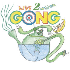CD / Gong / Live To Infinitea-On Tour Spring 2000 / Digipack