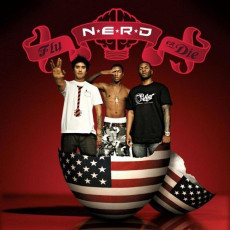 CD / N.E.R.D. / Fly Or Die