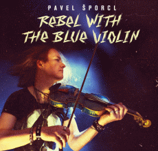 2LP / porcl Pavel / Rebel With The Blue Violin / Vinyl / 2LP