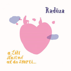CD / Radza / A ili astn a do smrti... / Digisleeve