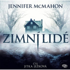 CD / McMahon Jennifer / Zimní lidé / Ježková J. / MP3 CD / McMahon Jennifer / Zimní lidé / Ježková J. / MP3