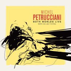 2CD/DVD / Petrucciani Michel / Both Worlds / 2CD+DVD