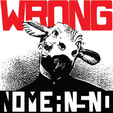 CD / Nomeansno / Wrong / Reedice